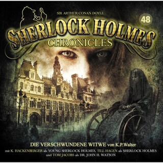Sherlock Holmes Chronicles, Folge 48: Die verschwundene Witwe als Hörbuch