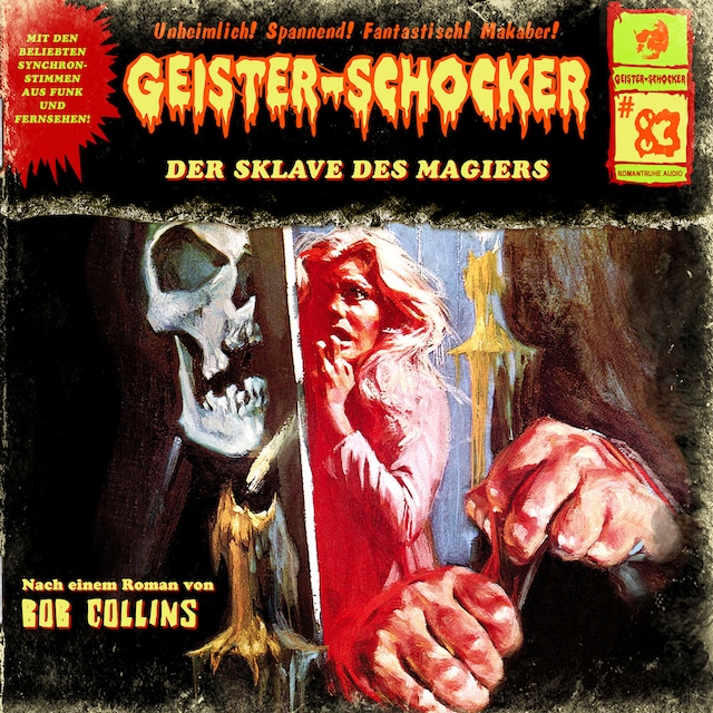 Kirjankansi teokselle Geister-Schocker, Folge 83: Der Sklave des Magiers