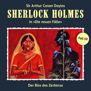 Sherlock Holmes, Die neuen Fälle, Fall 10: Der Biss des Zerberus als Hörbuch