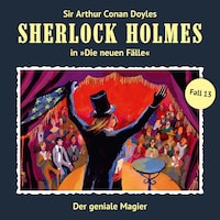 Sherlock Holmes, Die neuen Fälle, Fall 13: Der geniale Magier
