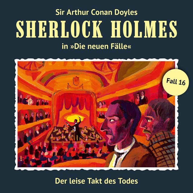 Book cover for Sherlock Holmes, Die neuen Fälle, Fall 16: Der leise Takt des Todes