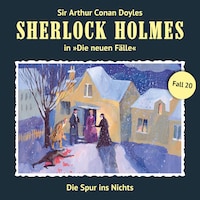 Sherlock Holmes, Die neuen Fälle, Fall 20: Die Spur ins Nichts