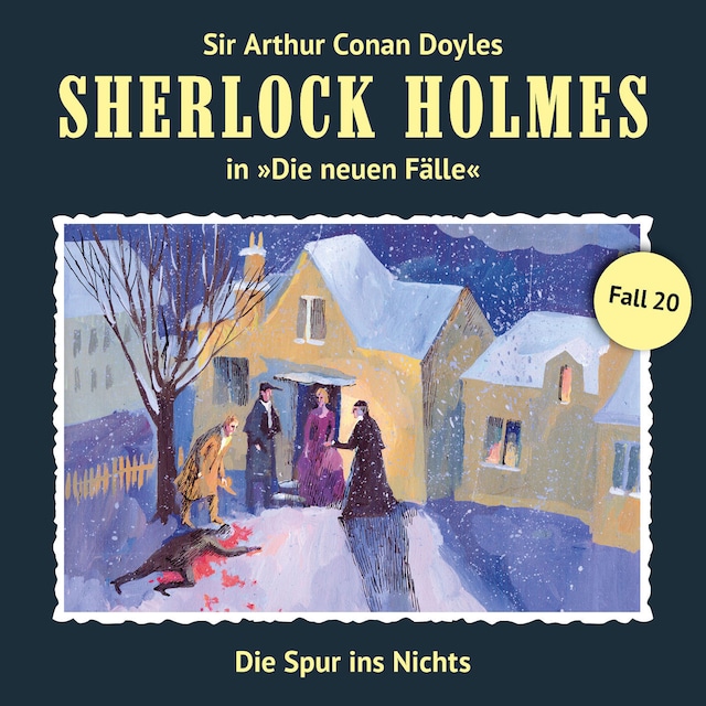 Buchcover für Sherlock Holmes, Die neuen Fälle, Fall 20: Die Spur ins Nichts