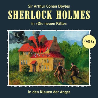 Sherlock Holmes, Die neuen Fälle, Fall 34: In den Klauen der Angst als Hörbuch