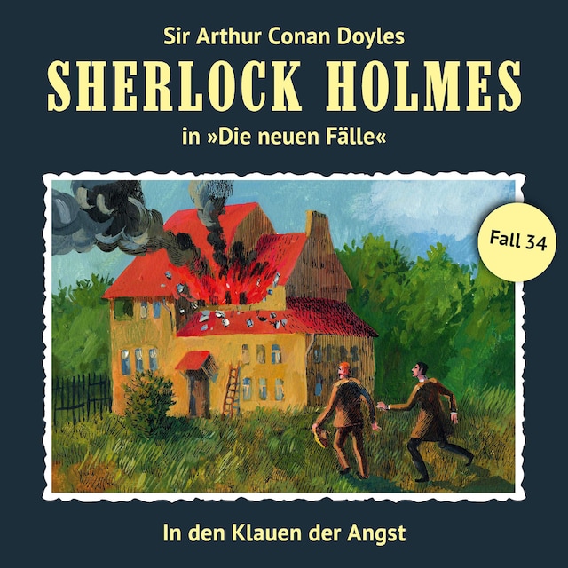 Book cover for Sherlock Holmes, Die neuen Fälle, Fall 34: In den Klauen der Angst