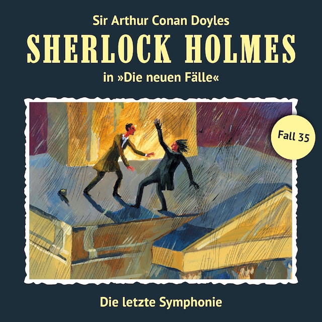 Book cover for Sherlock Holmes, Die neuen Fälle, Fall 35: Die letzte Symphonie