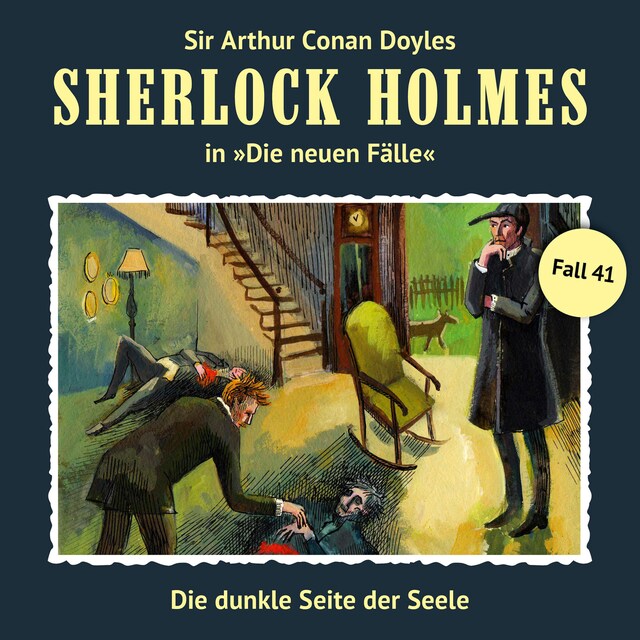 Copertina del libro per Sherlock Holmes, Die neuen Fälle, Fall 41: Die dunkle Seite der Seele