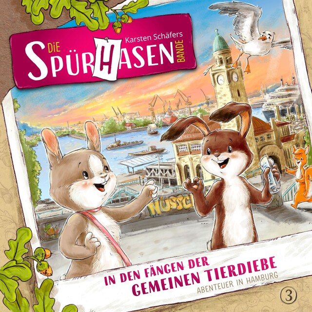 Couverture de livre pour Die Spürhasen-Bande, Folge 3: In den Fängen der gemeinen Tierdiebe oder Abenteuer in Hamburg
