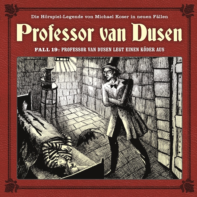 Boekomslag van Professor van Dusen, Die neuen Fälle, Fall 19: Professor van Dusen legt einen Köder aus