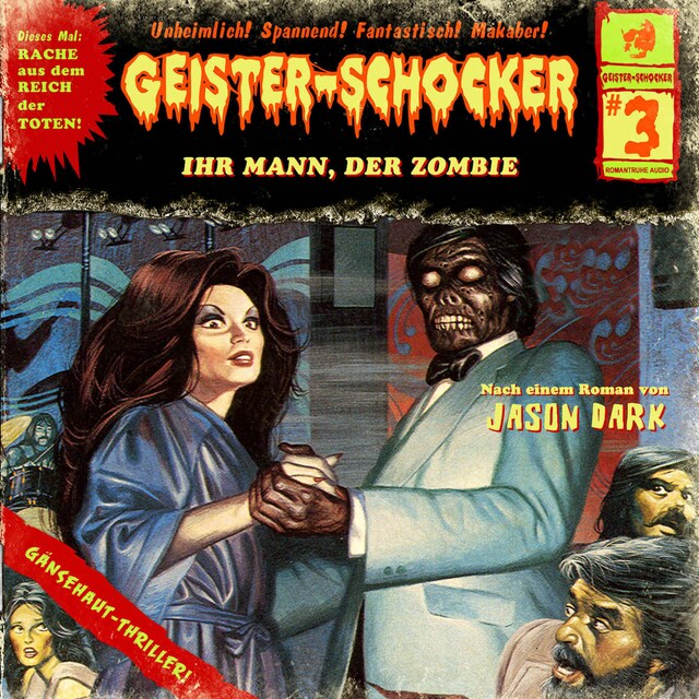 Couverture de livre pour Geister-Schocker, Folge 3: Ihr Mann, der Zombie