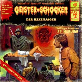 Geister-Schocker, Folge 4: Der Hexenjäger als Hörbuch
