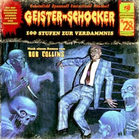 Geister-Schocker, Folge 28: 100 Stufen zur Verdammnis