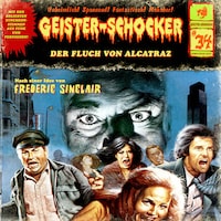 Geister-Schocker, Folge 34: Der Fluch von Alcatraz