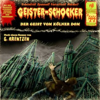 Geister-Schocker, Folge 44: Der Geist vom Kölner Dom