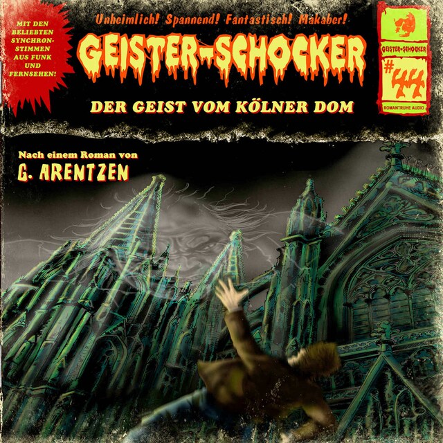 Copertina del libro per Geister-Schocker, Folge 44: Der Geist vom Kölner Dom