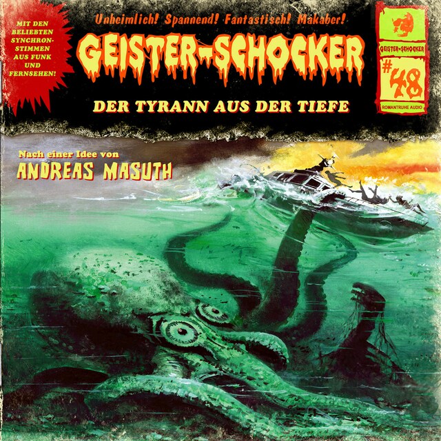 Okładka książki dla Geister-Schocker, Folge 48: Der Tyrann aus der Tiefe