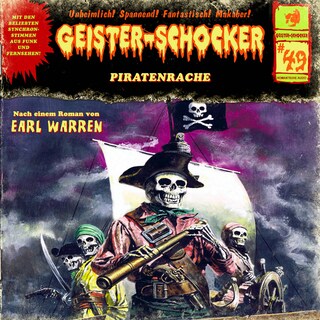 Geister-Schocker, Folge 49: Piratenrache als Hörbuch