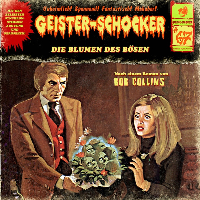 Book cover for Geister-Schocker, Folge 67: Die Blumen des Bösen
