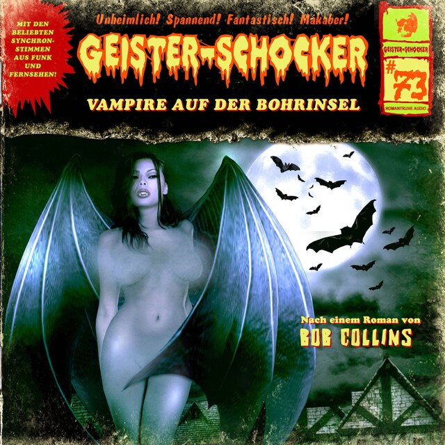 Book cover for Geister-Schocker, Folge 73: Vampire auf der Bohrinsel
