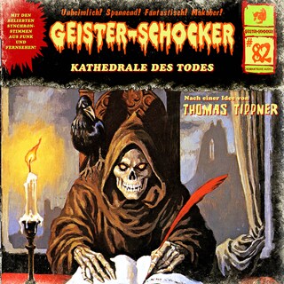 Geister-Schocker, Folge 82: Kathedrale des Todes als Hörbuch
