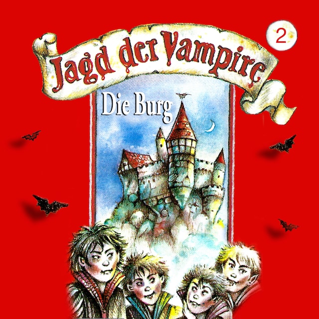 Book cover for Jagd der Vampire, Folge 2: Die Burg