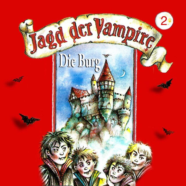 Book cover for Jagd der Vampire, Folge 2: Die Burg