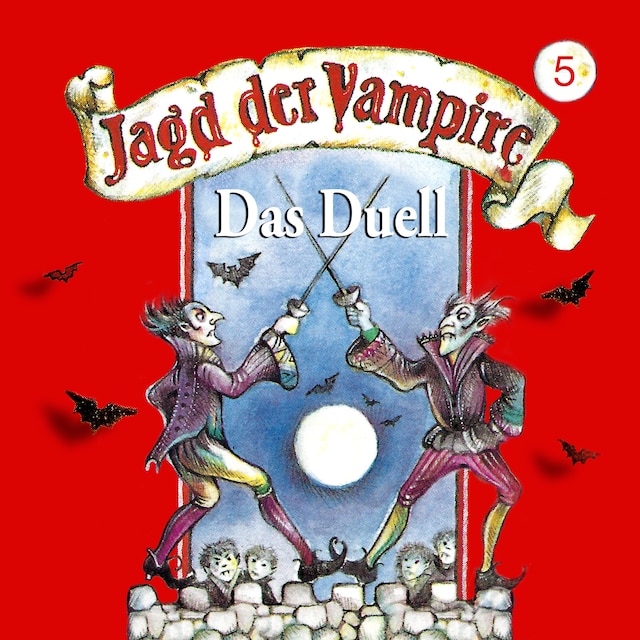 Book cover for Jagd der Vampire, Folge 5: Das Duell