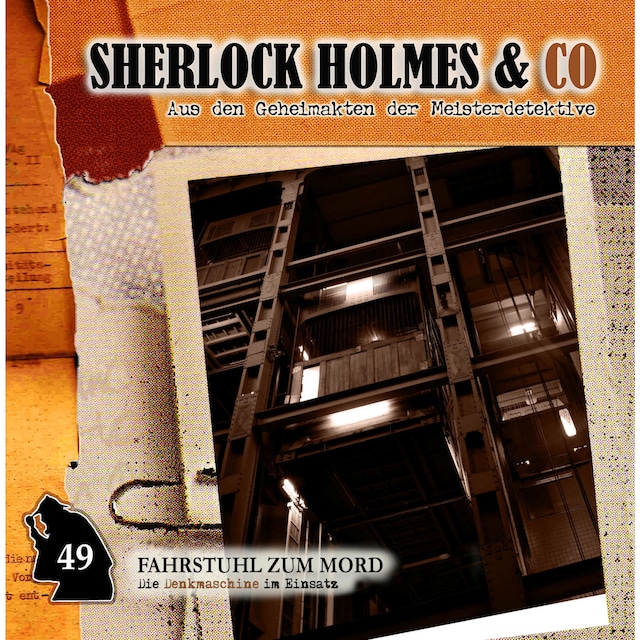 Bokomslag for Sherlock Holmes & Co, Folge 49: Fahrstuhl zum Mord