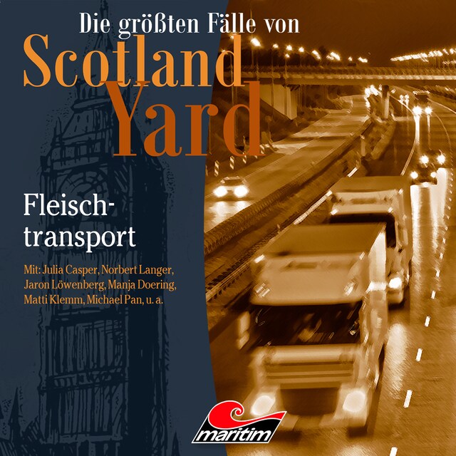 Bokomslag för Die größten Fälle von Scotland Yard, Folge 39: Fleischtransport