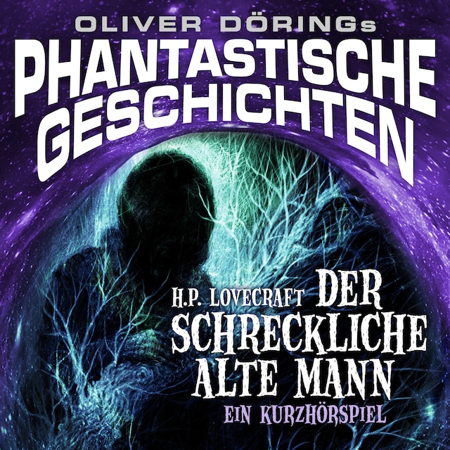 Book cover for Phantastische Geschichten, Der schreckliche alte Mann