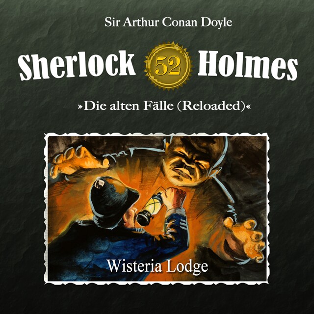 Book cover for Sherlock Holmes, Die alten Fälle (Reloaded), Fall 52: Wisteria Lodge