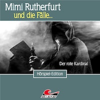Mimi Rutherfurt, Folge 45: Der rote Kardinal