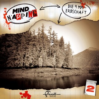 MindNapping, Folge 2: Die 9mm-Erbschaft als Hörbuch