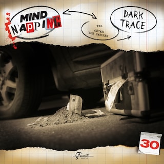 MindNapping, Folge 30: Dark Trace als Hörbuch