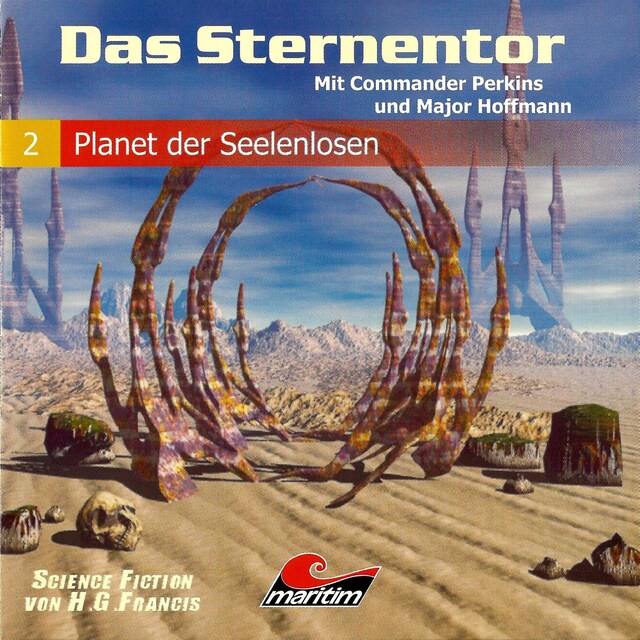 Book cover for Das Sternentor - Mit Commander Perkins und Major Hoffmann, Folge 2: Planet der Seelenlosen