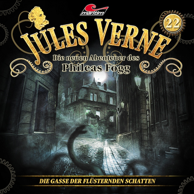 Buchcover für Jules Verne, Die neuen Abenteuer des Phileas Fogg, Folge 22: Die Gasse der flüsternden Schatten