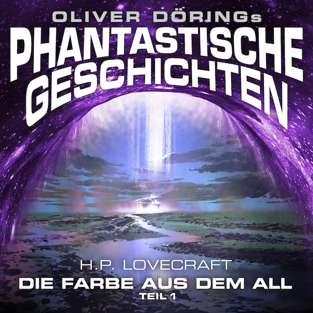 Portada de libro para Phantastische Geschichten, Teil 1: Die Farbe aus dem All