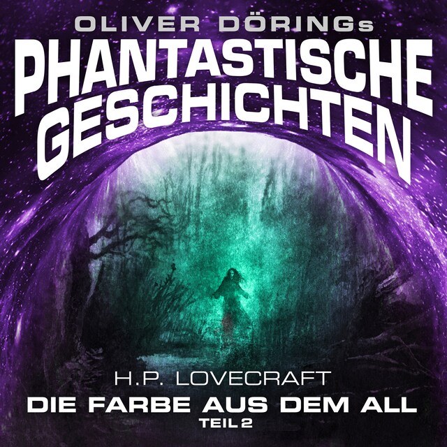 Book cover for Phantastische Geschichten, Teil 2: Die Farbe aus dem All