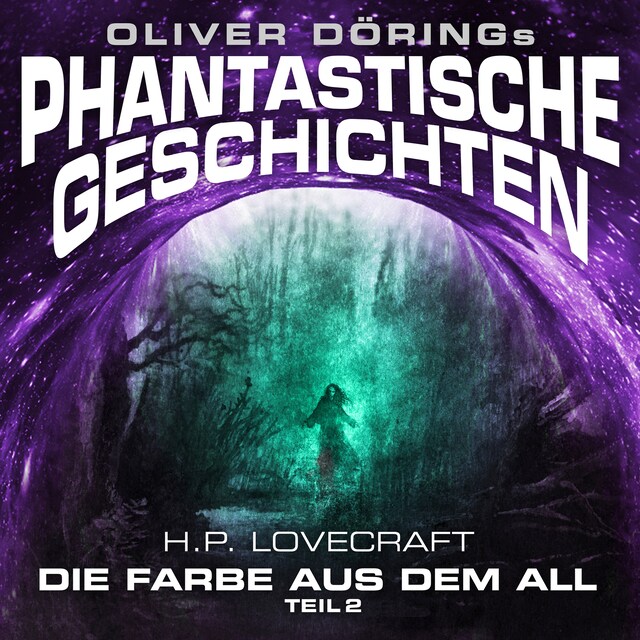 Portada de libro para Phantastische Geschichten, Teil 2: Die Farbe aus dem All