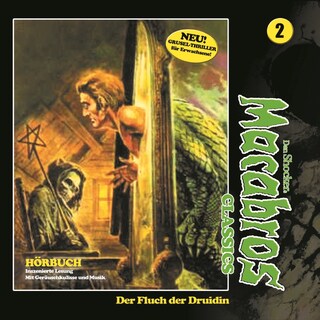 Macabros - Classics, Folge 2: Der Fluch der Druidin als Hörbuch