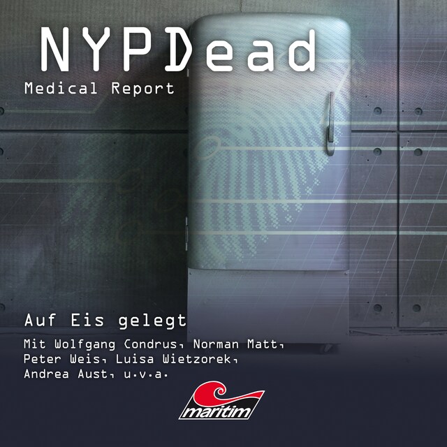 NYPDead - Medical Report, Folge 8: Auf Eis gelegt Okładka książki dla NYPDead - Medical Report, Folge 8: Auf Eis gelegt