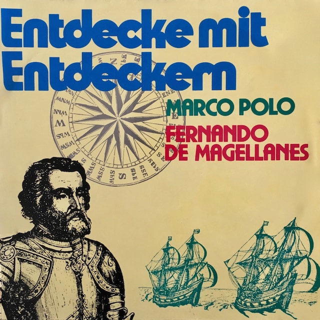 Kirjankansi teokselle Entdecke mit Entdeckern, Fernando de Magellanes / Marco Polo