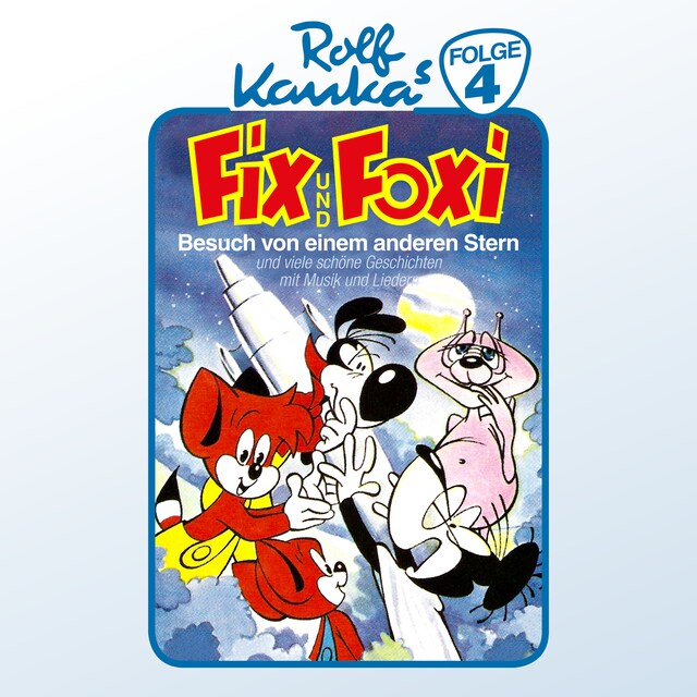 Buchcover für Fix und Foxi, Folge 4: Besuch von einem anderen Stern