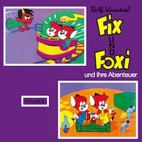 Fix und Foxi, Fix und Foxi und ihre Abenteuer, Folge 5