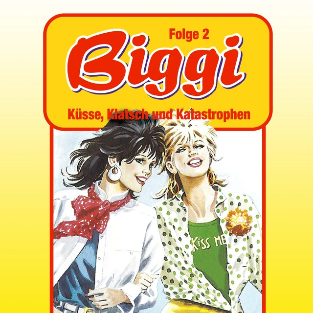 Kirjankansi teokselle Biggi, Folge 2: Küsse, Klatsch und Katastrophen