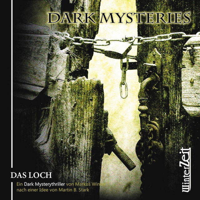 Book cover for Dark Mysteries, Folge 2: Das Loch