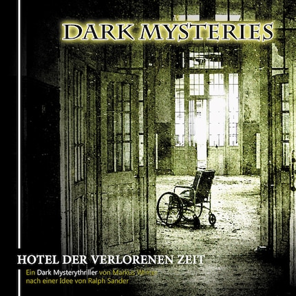 Dark Mysteries, Folge 3: Hotel der verlorenen Zeit bookCoverFor