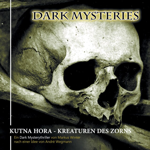 Boekomslag van Dark Mysteries, Folge 6: Kutna Hora - Kreaturen des Zorns