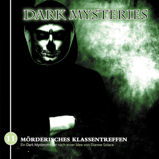 Kirjankansi teokselle Dark Mysteries, Folge 11: Mörderisches Klassentreffen