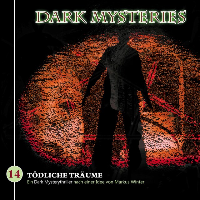 Book cover for Dark Mysteries, Folge 14: Tödliche Träume